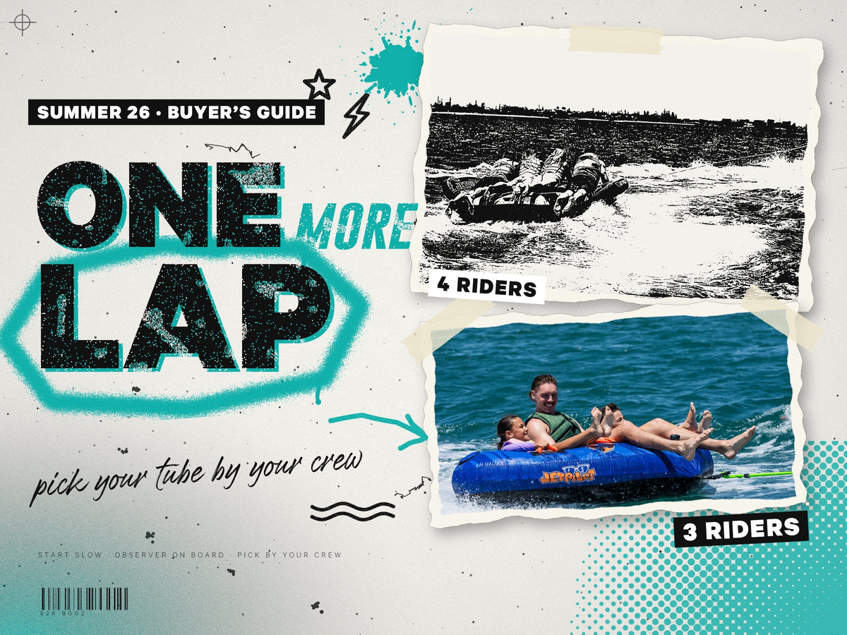 A torn-poster collage of two Jetpilot ski tubes under tow, four riders on a black-and-white print and three on a colour print, beside the words One more lap, pick your tube by your crew.