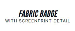Fabric Badge Screenprint